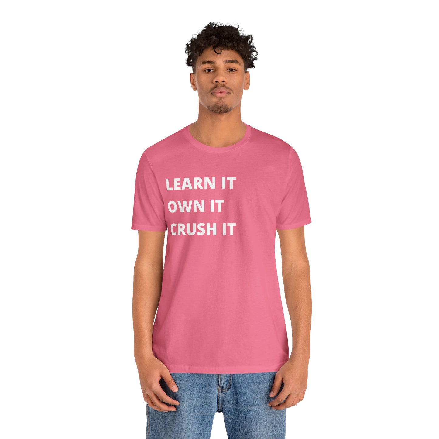 Learn, Own, Crush Unisex Jersey Short Sleeve Tee (Berry Collection)