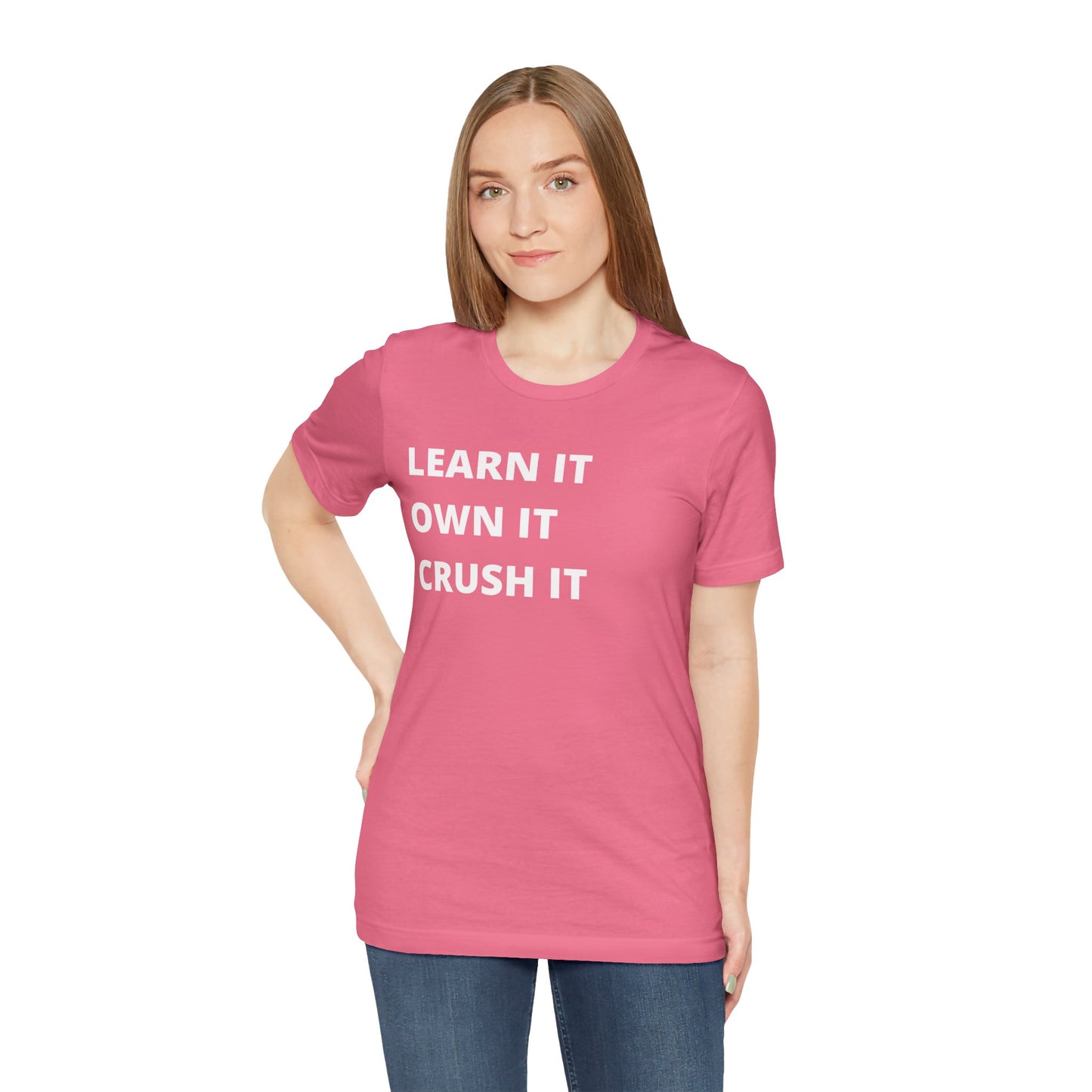 Learn, Own, Crush Unisex Jersey Short Sleeve Tee (Berry Collection)