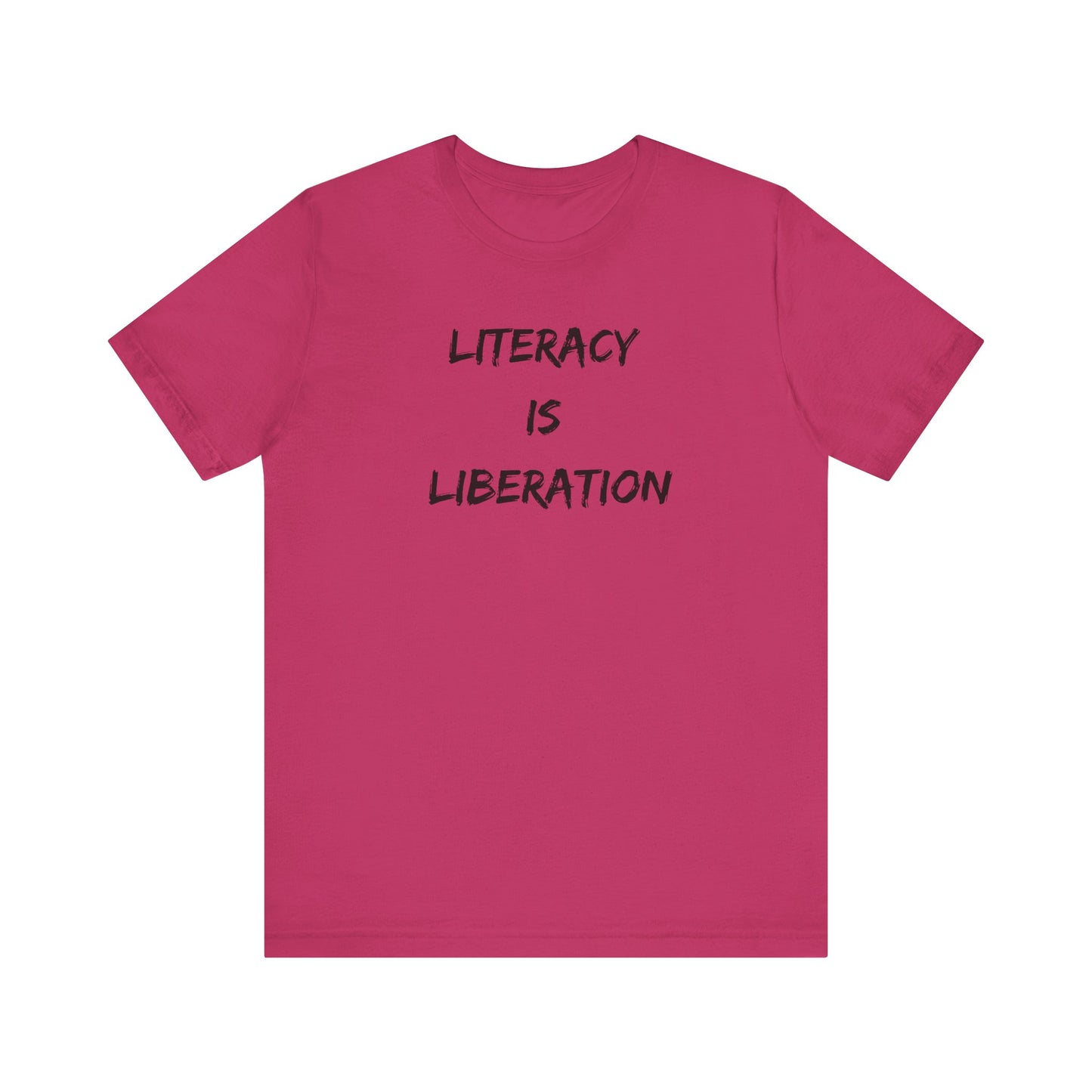 Literacy Is Liberation Unisex Jersey Short Sleeve Tee (Berry Collection)