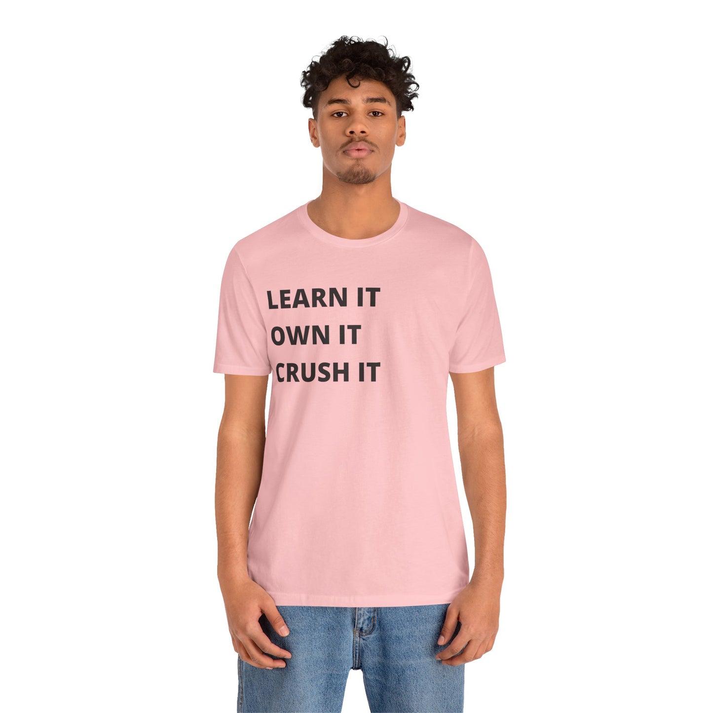 Learn, Own, Crush Unisex Jersey Short Sleeve Tee (Berry Collection)