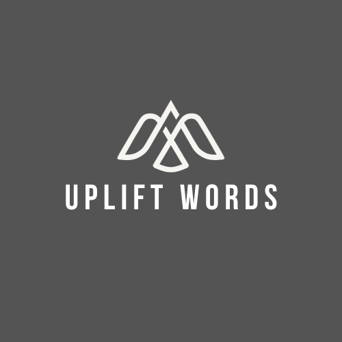 Uplift Words